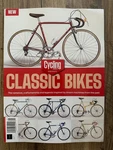 2026 Cycling Weekly Presents Classic Bikes Special Edition Mag Dream Machines. Fixed Price $21.99.