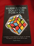 Vg, Rubiks Cube Solution For Kids - A Simple 7 Step Beginners Guide To Solving... Fixed Price $7.99.