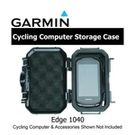 Garmin Edge 1040 Solar Cycling Computer Bicycle Custom Storage Protective Case. Fixed Price $49.99.