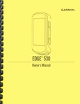 Garmin Edge 530 Gps Owner's Manual. Fixed Price $19.95.